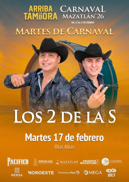 LOS 2 DE LA S - CARNAVAL MAZATLÁN 2026
